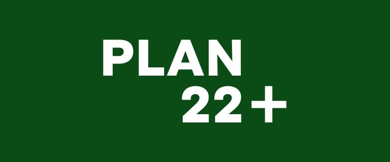 Plan22+