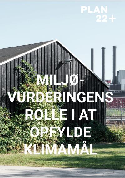 Miljøvurderingens rolle i at opfylde klimamål - Lone Kørnov