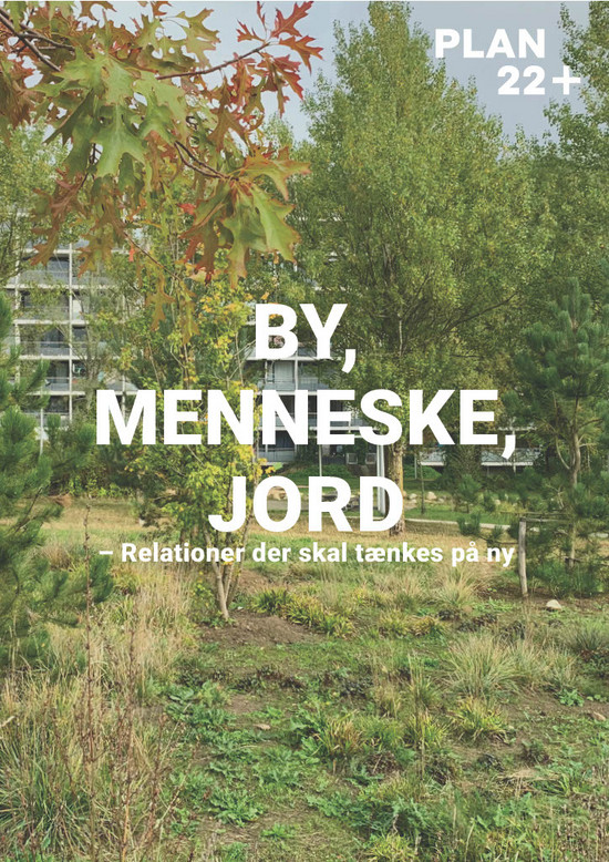 By, menneske, jord
