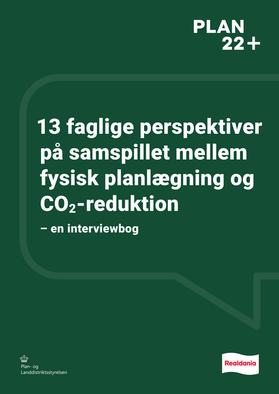13 faglige perspektiver  på samspillet mellem  fysisk planlægning og  CO2-reduktion
