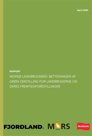Morsø landbrugsråd: betydning af grøn omstilling for landbrugerne og deres fremtidsforestillinger